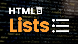 Créer des listes dans HTML