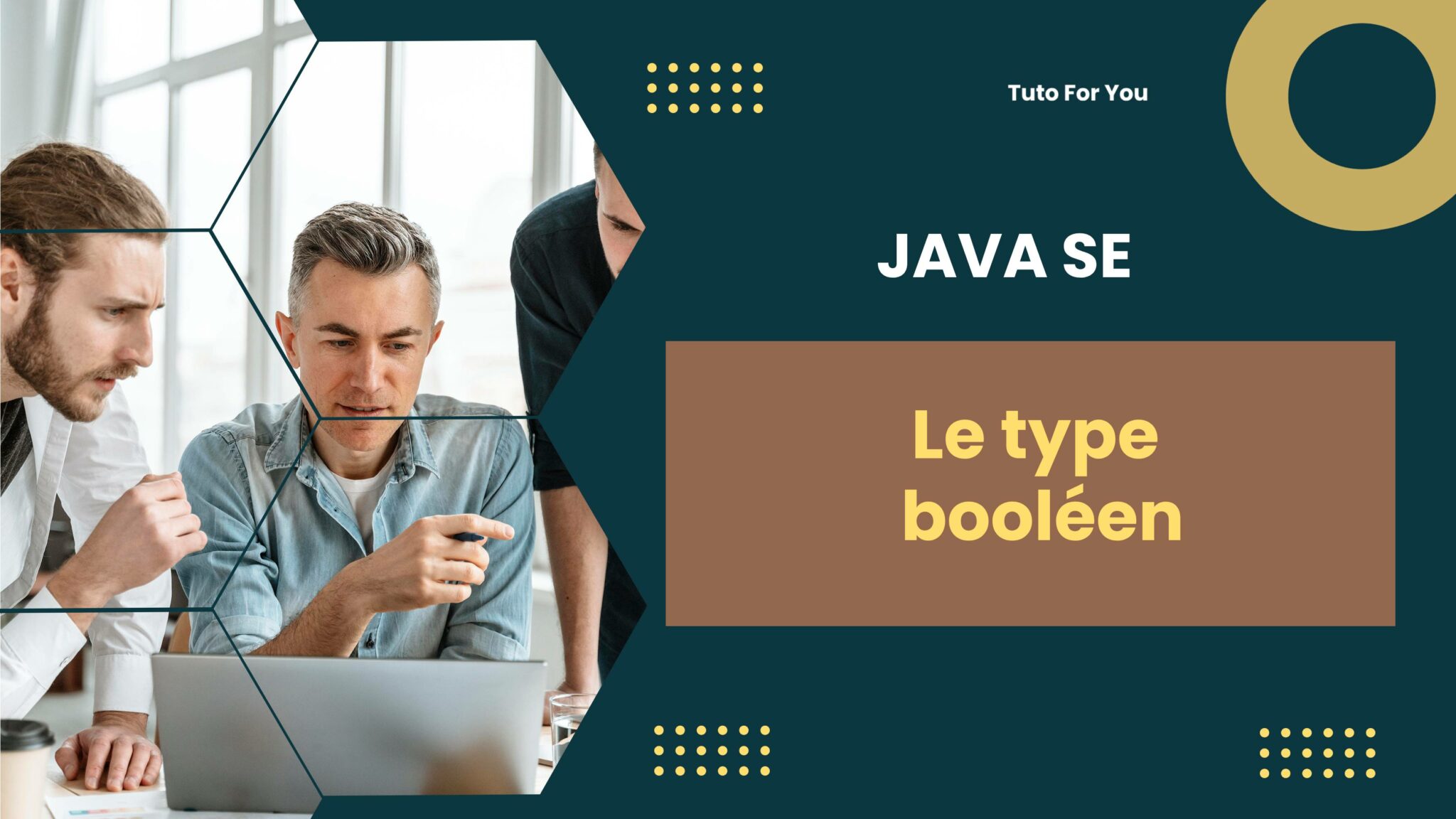 Le Type boolean - TutoForYou