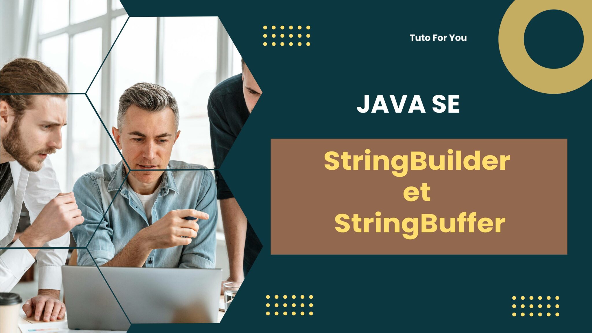 StringBuilder et StringBuffer en Java - TutoForYou